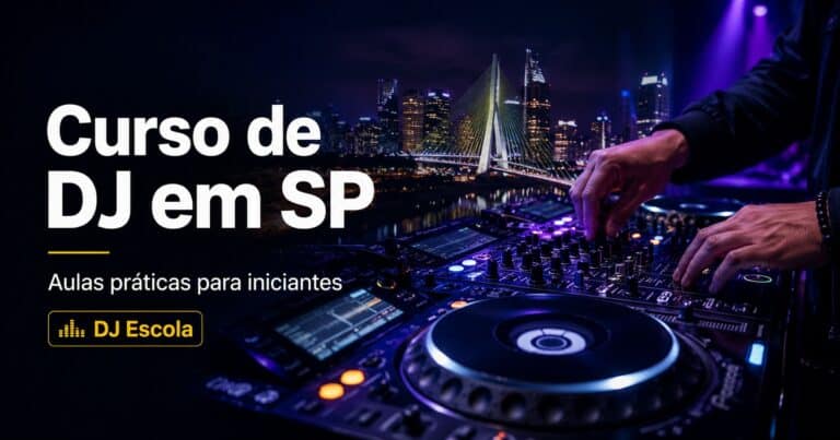 Curso de DJ em SP com aula prática na DJ Escola
